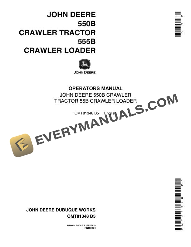 John Deere 550B Crawler Tractor 55B Crawler Loader Operator Manual OMT81348