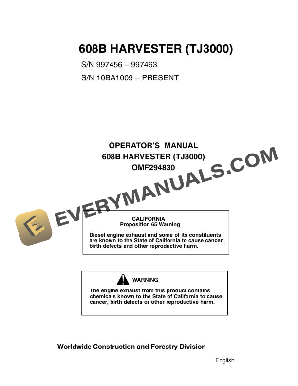John Deere 608B Harvester (TJ3000) Operator Manual OMF294830