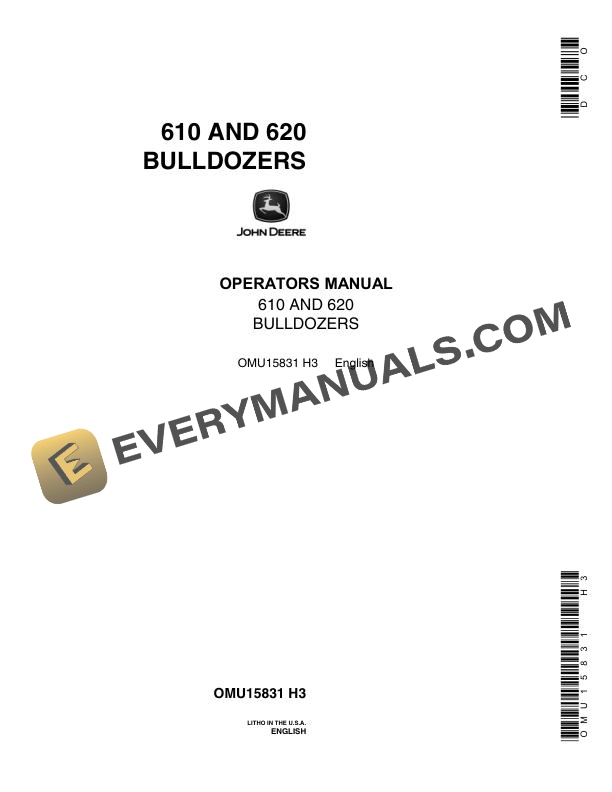 John Deere 610, 620 Bulldozer Operator Manual OMU15831