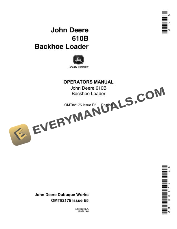 John Deere 610B Backhoe Loader Operator Manual OMT82175