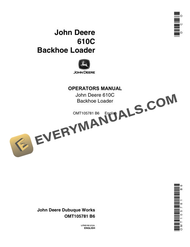 John Deere 610C Backhoe Loader Operator Manual OMT105781