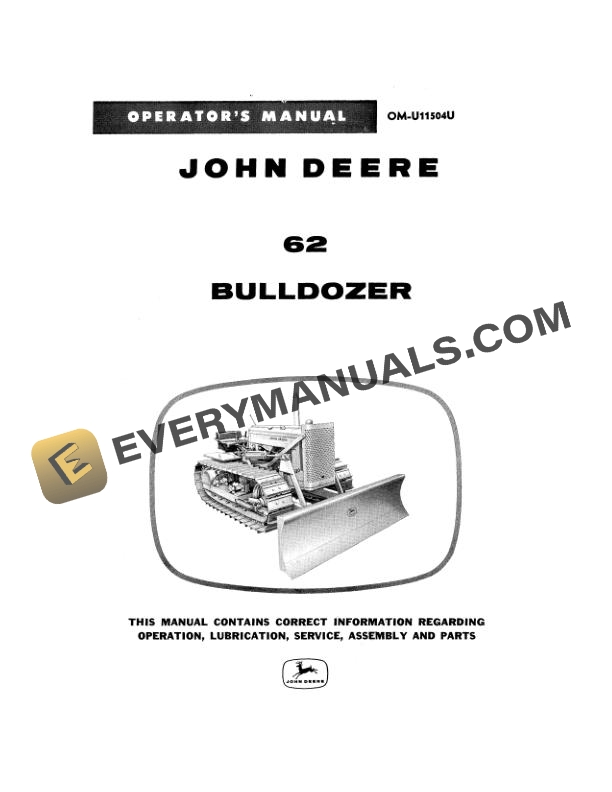John Deere 62 Bulldozer Operator Manual OMU11504