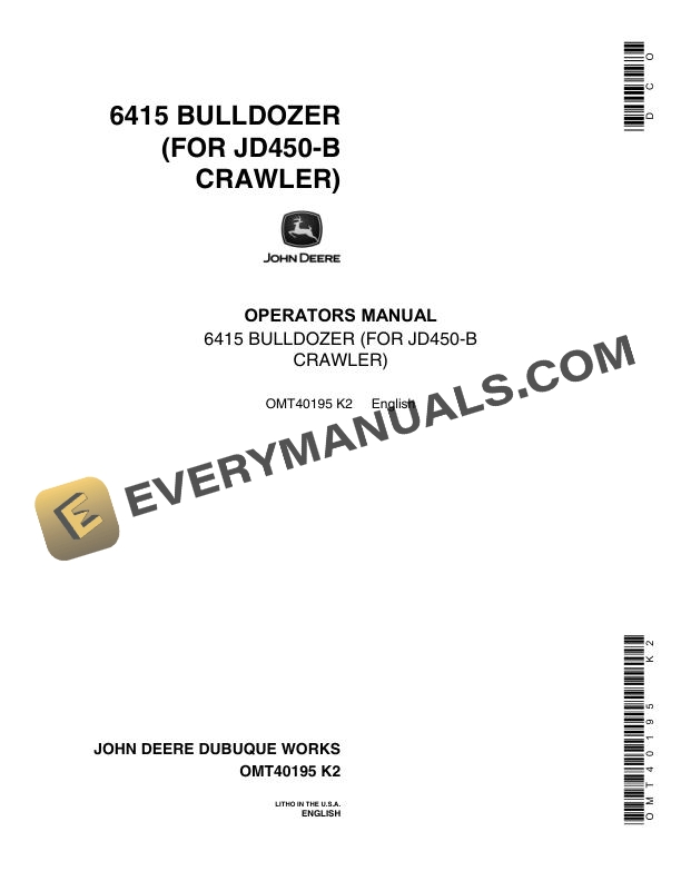 John Deere 6415 Bulldozer for JD450 B Crawler Operator Manual OMT40195
