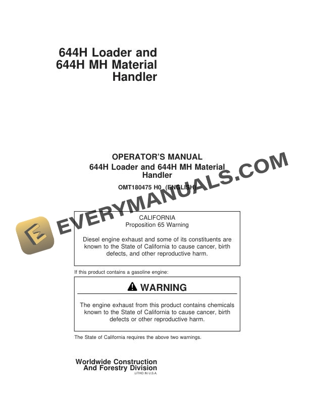 John Deere 644H Loader, 644H MH Material Handler Operator Manual OMT180475 1 John Deere 644H Loader and 644H MH Material Handler Operator Manual OMT180475