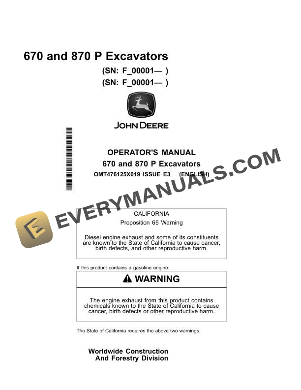John Deere 670, 870 P Excavator Operator Manual OMT476125X019 1 John Deere 670 and 870 P Excavator Operator Manual OMT476125X019