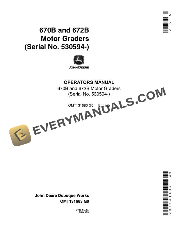 John Deere 670B, 672B Motor Grader Operator Manual OMT131683