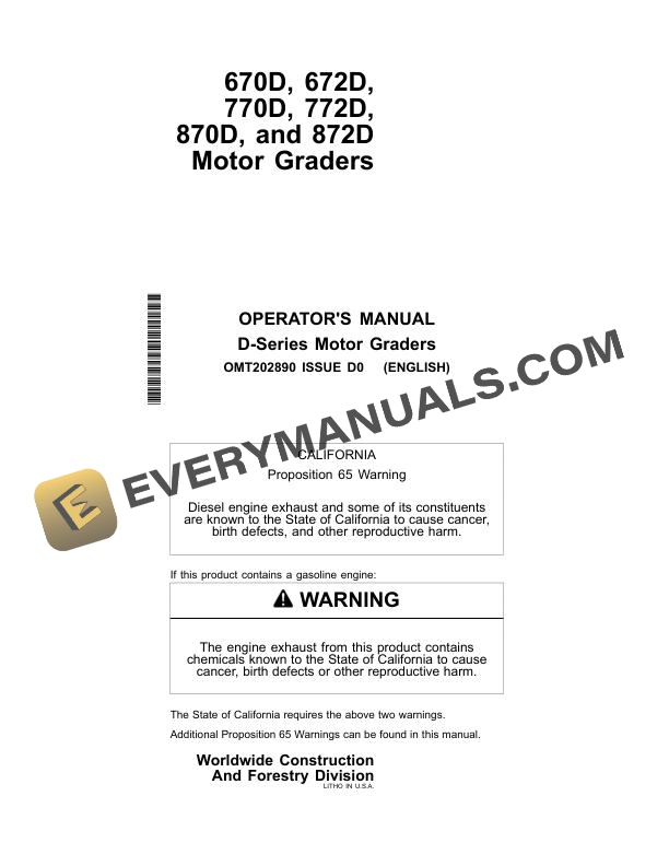 John Deere 670D 672D 770D 772D 870D 872D Motor Grader Operator Manual OMT202890