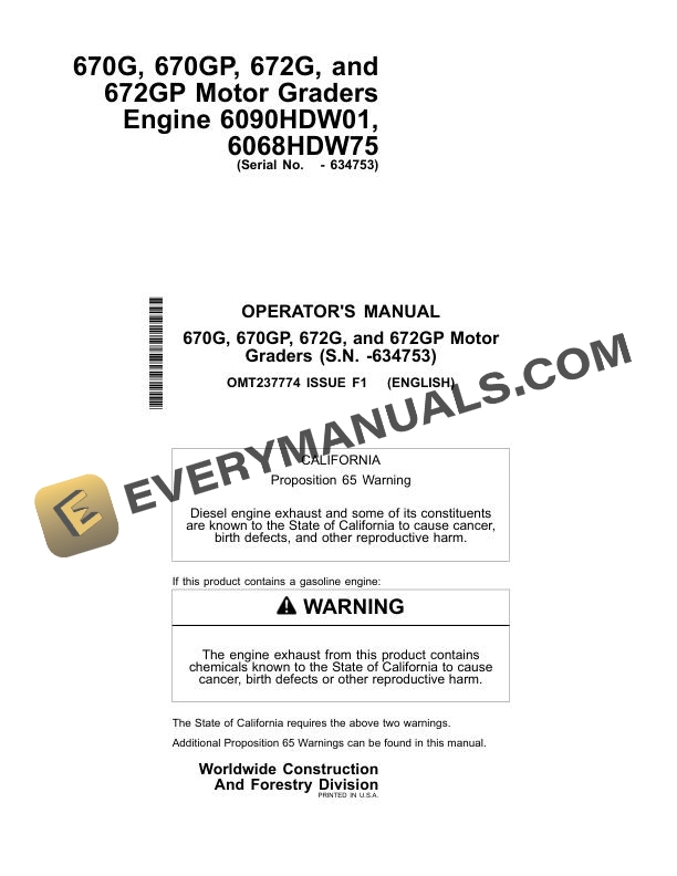 John Deere 670G 670GP 672G 672GP Motor Grader Operator Manual OMT237774