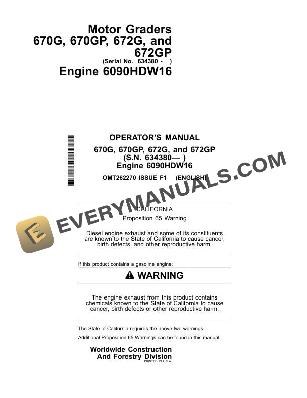 John Deere 670G, 670GP, 672G, 672GP Motor Grader Operator Manual OMT262270