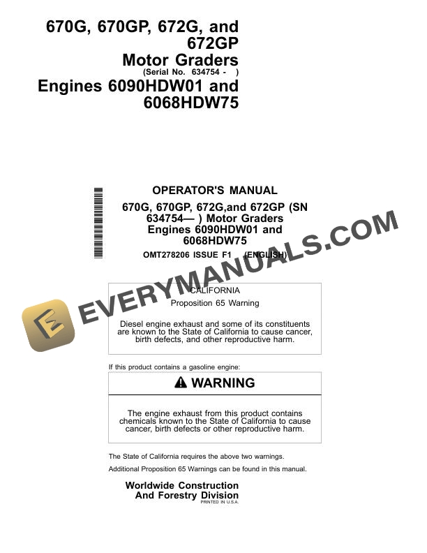 John Deere 670G, 670GP, 672G, 672GP Motor Grader Operator Manual OMT278206