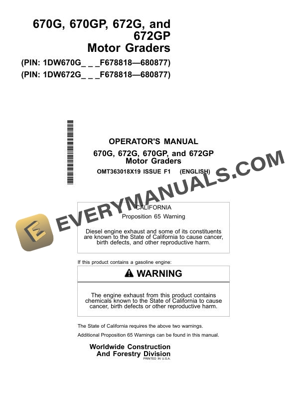John Deere 670G 670GP 672G 672GP Motor Grader Operator Manual OMT363018X19