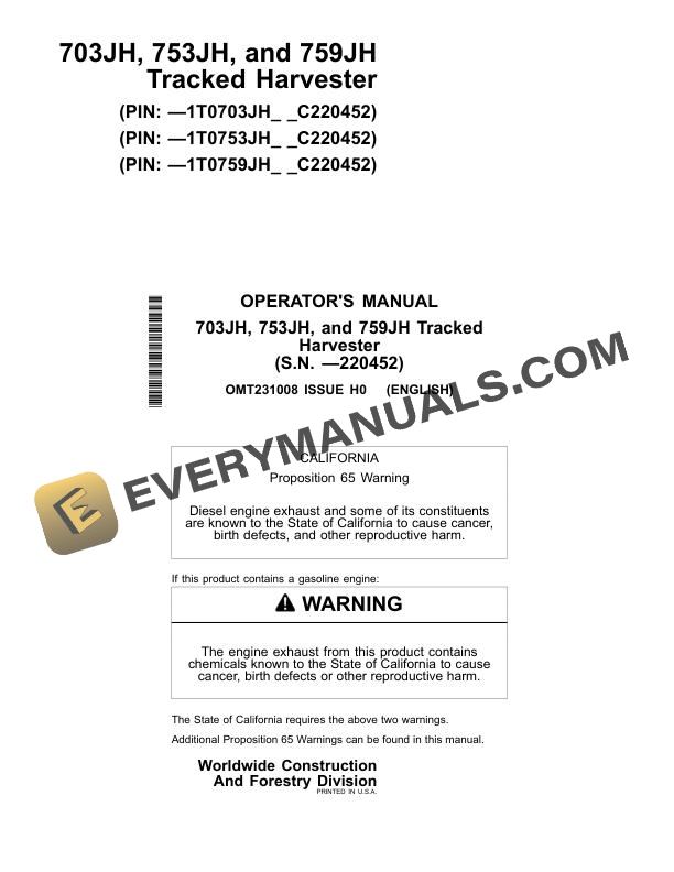 John Deere 703JH 753JH 759JH Tracked Harvester Operator Manual OMT231008