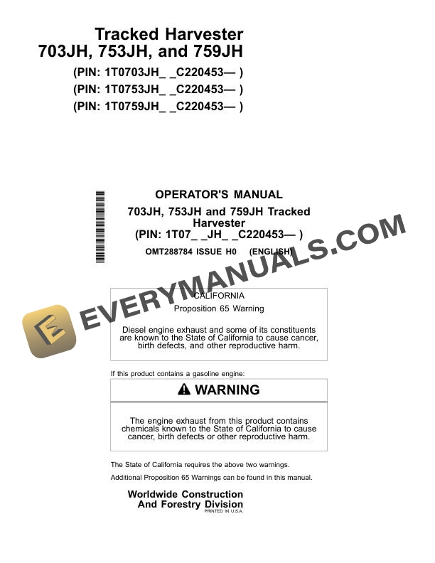 John Deere 703JH 753JH 759JH Tracked Harvester Operator Manual OMT288784