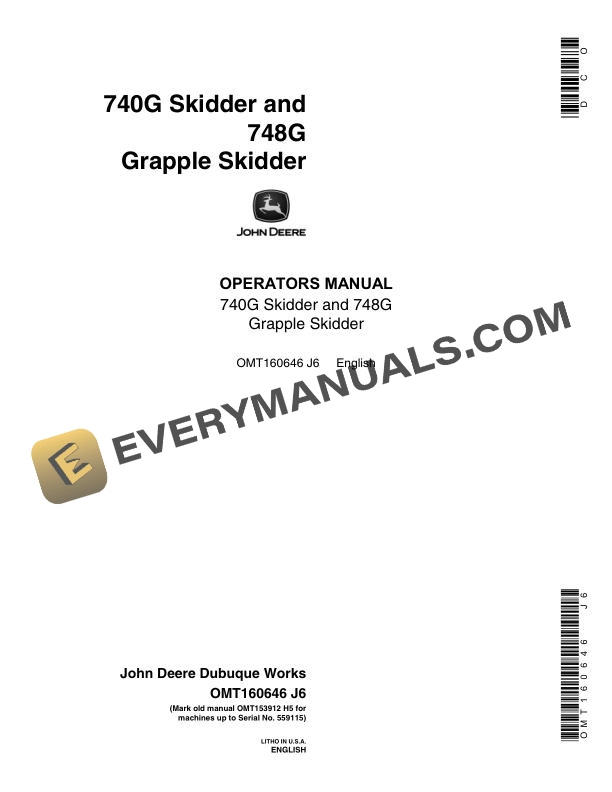 John Deere 740G Skidder, 748G Grapple Skidder Operator Manual OMT160646 2 John Deere 740G Skidder and 748G Grapple Skidder Operator Manual OMT160646