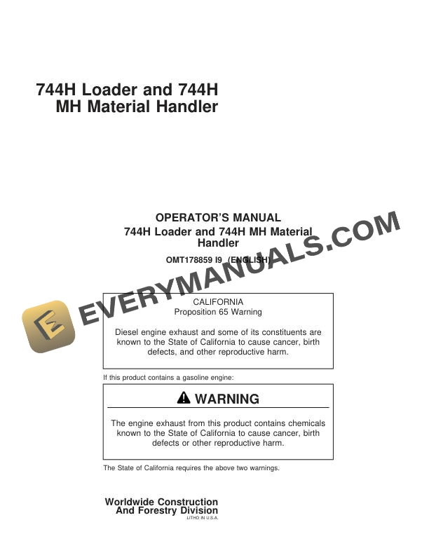 John Deere 744H Loader, 744H MH Material Handler Operator Manual OMT178859 3 John Deere 744H Loader, 744H MH Material Handler Operator Manual OMT178859