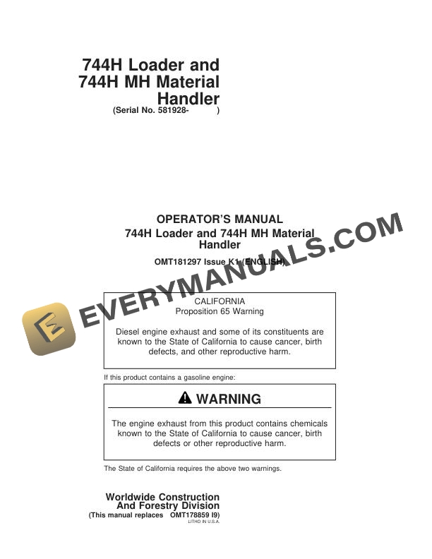 John Deere 744H Loader, 744H MH Material Handler Operator Manual OMT181297 1 John Deere 744H Loader and 744H MH Material Handler Operator Manual OMT181297