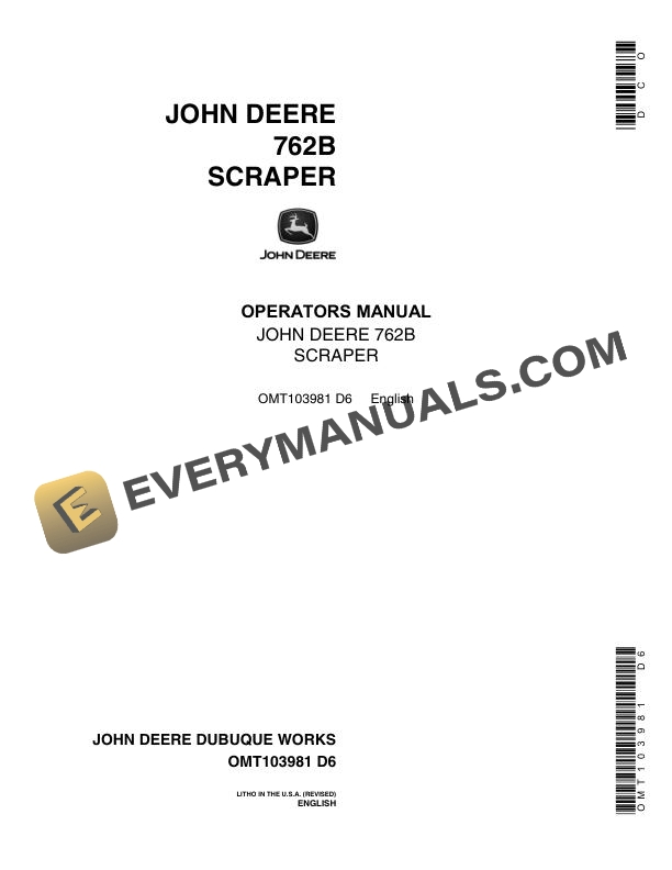 John Deere 762B Scraper Operator Manual OMT103981