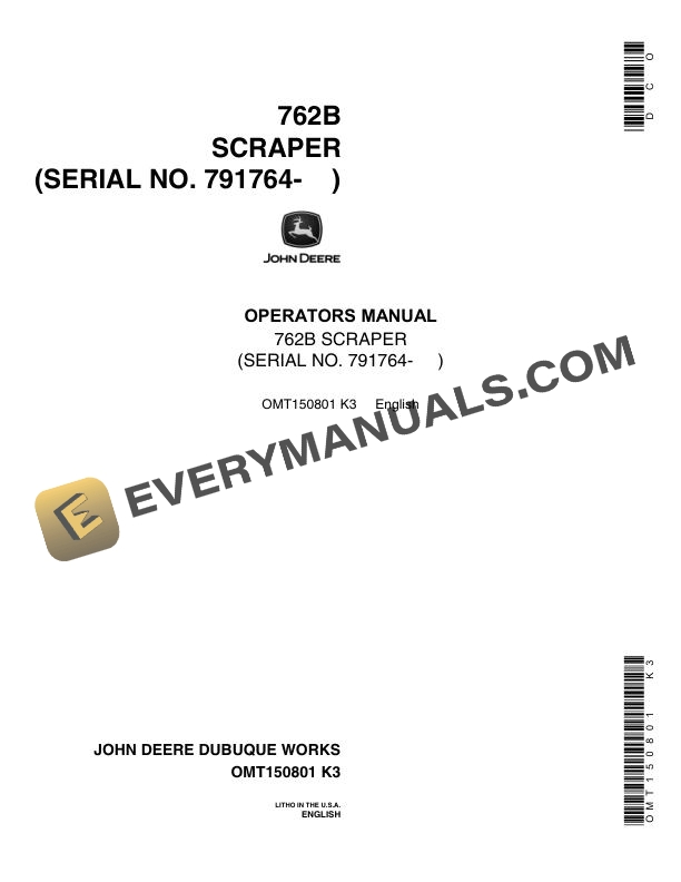 John Deere 762B Scraper Operator Manual OMT150801