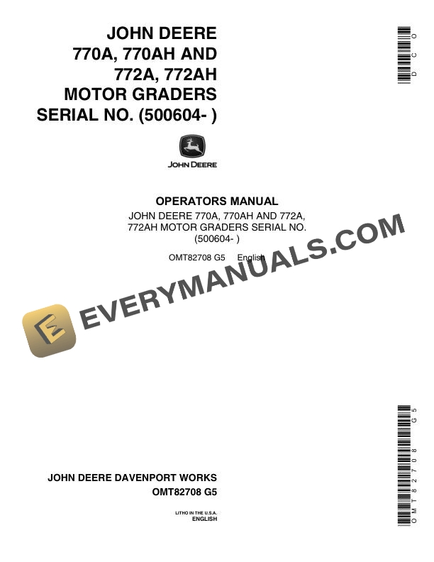 John Deere 770A 770AH 772A 772AH Motor Grader Operator Manual OMT82708