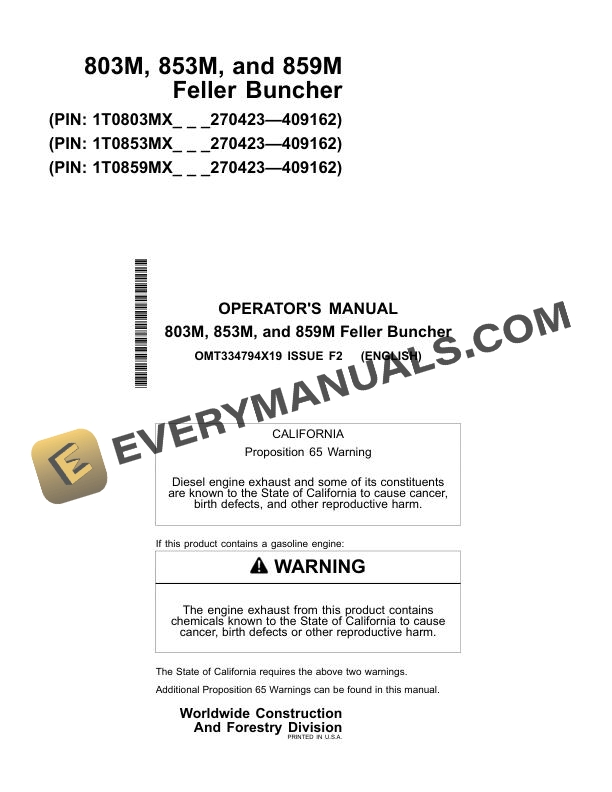 John Deere 803M 853M 859M Feller Buncher Operator Manual OMT334794X19