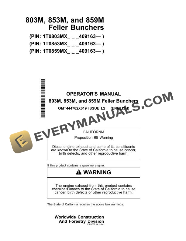 John Deere 803M 853M 859M Feller Buncher Operator Manual OMT444762X019