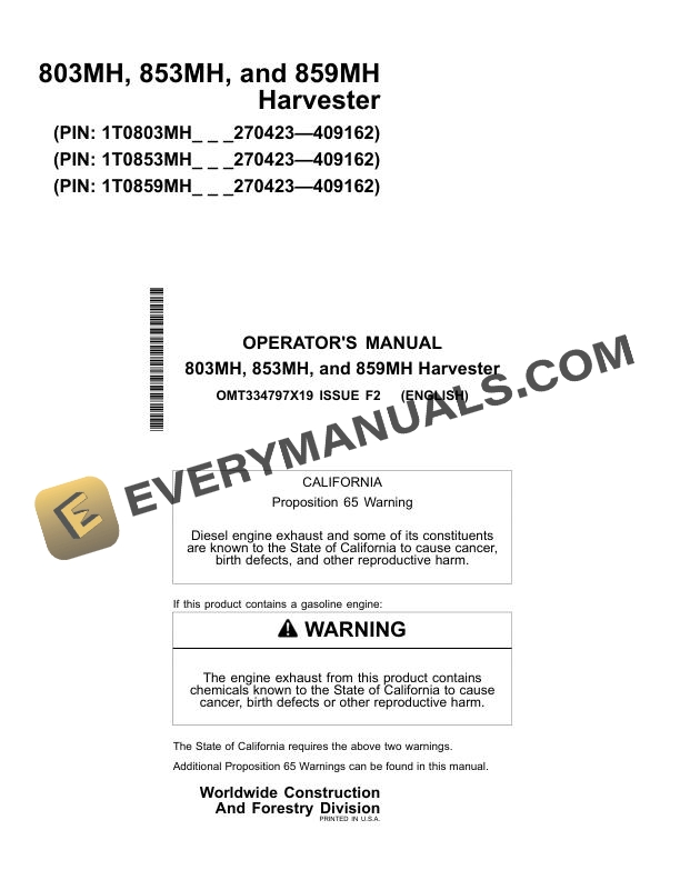 John Deere 803MH 853MH 859MH Harvester Operator Manual OMT334797X19
