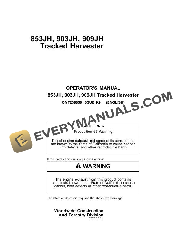 John Deere 853JH 903JH 909JH Tracked Harvester Operator Manual OMT238858