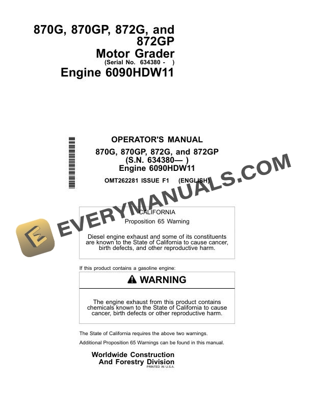 John Deere 870G 870GP 872G 872GP Motor Grader Operator Manual OMT262281