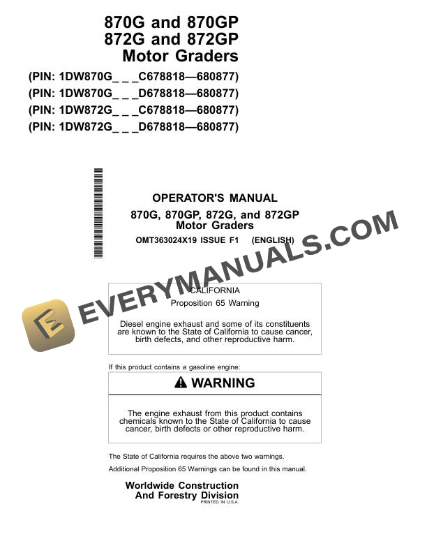 John Deere 870G 870GP 872G 872GP Motor Grader Operator Manual OMT363024X19