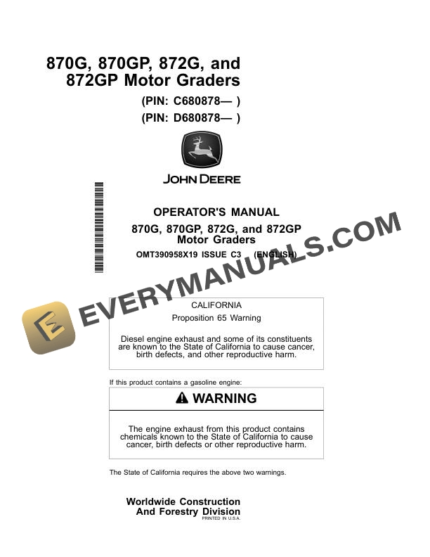 John Deere 870G, 870GP, 872G, 872GP Motor Grader Operator Manual OMT390958X19