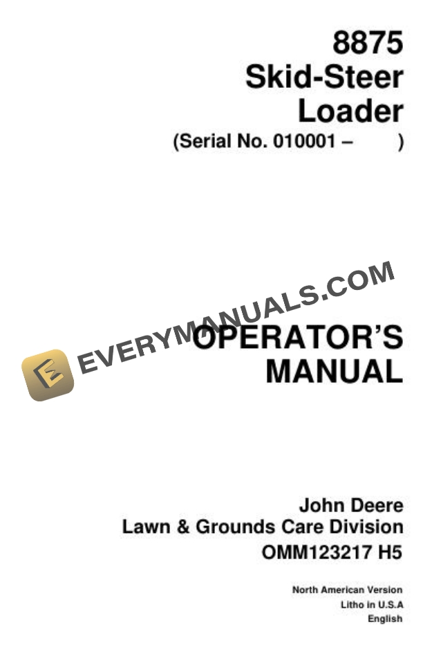 John Deere 8875 Skid Steer Loader Operator Manual OMM123217