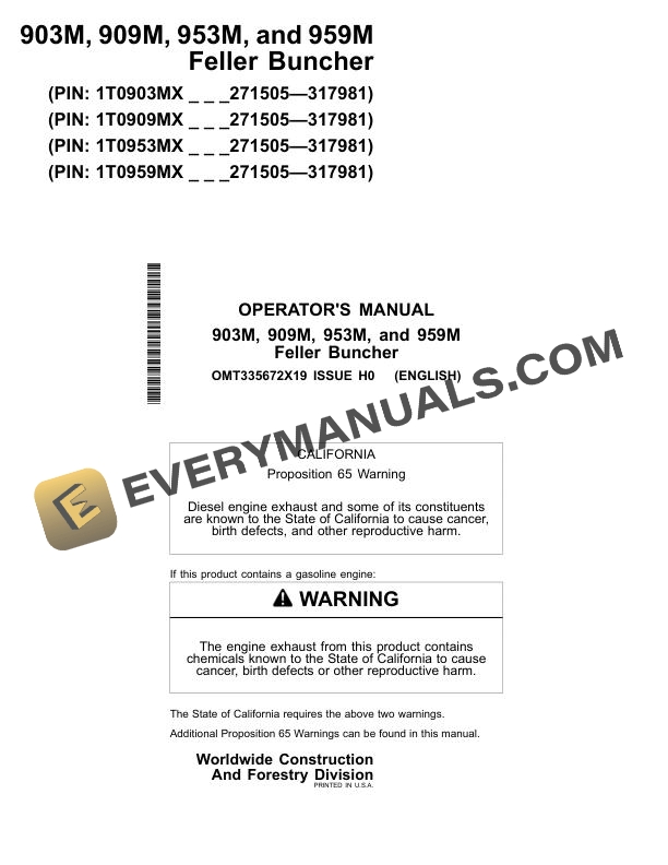 John Deere 903M, 909M, 953M, 959M Feller Buncher Operator Manual OMT335672X19