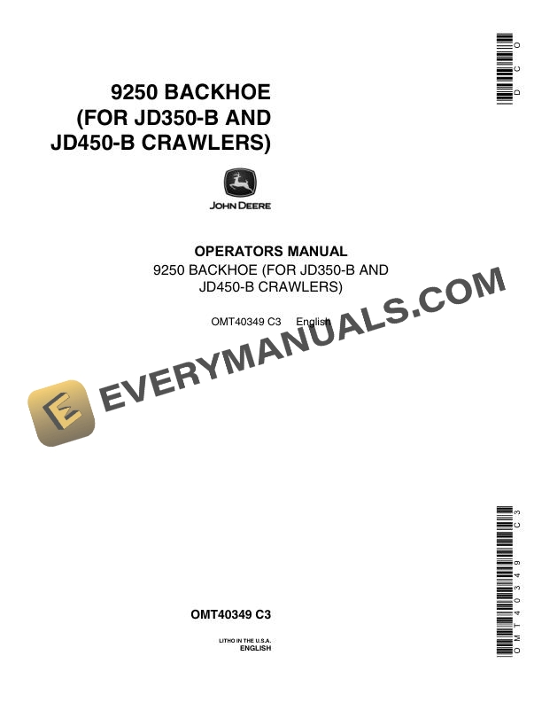 John Deere 9250 Backhoe (for JD350-B, JD450-B Crawler) Operator Manual OMT40349