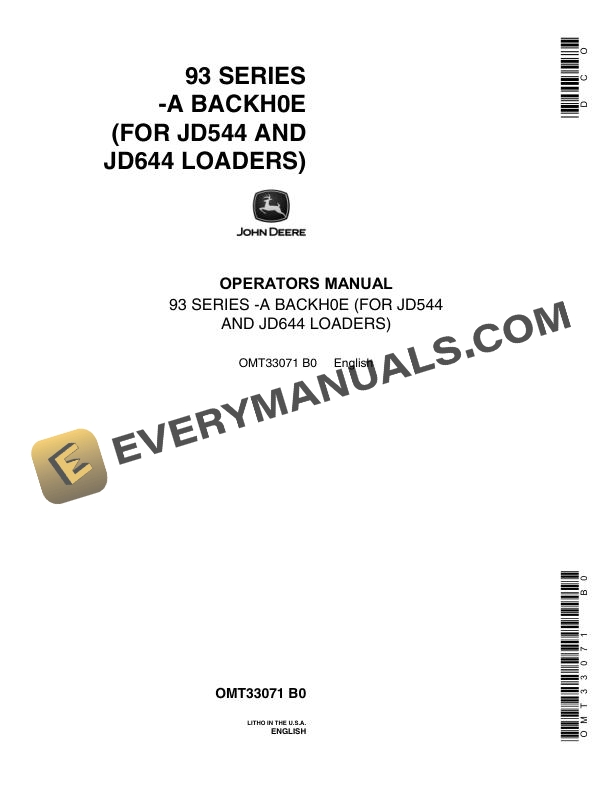 John Deere 93 Series A Backhoe for JD544 JD644 Loader Operator Manual OMT33071