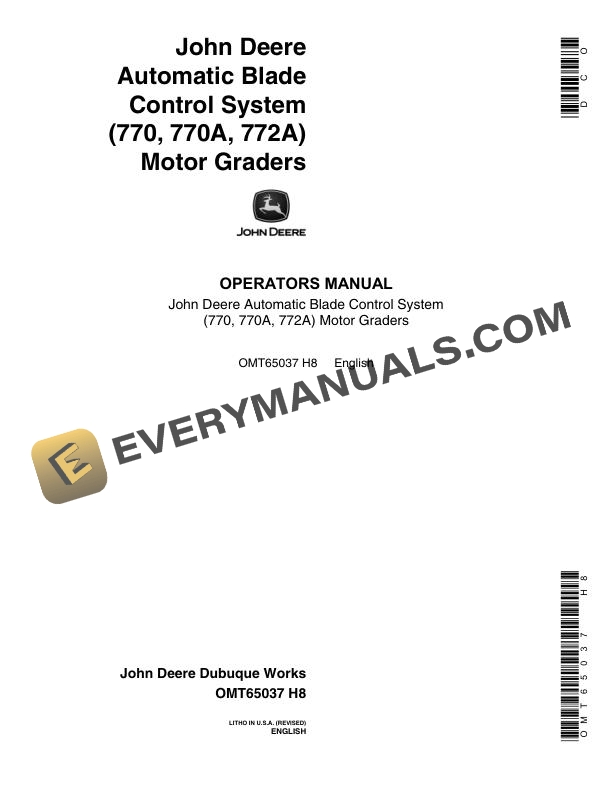 John Deere Automatic Blade Control System (770, 770A, 772A) Motor Grader Operator Manual OMT65037 1 John Deere Automatic Blade Control System 770 770A 772A Motor Grader Operator Manual OMT65037