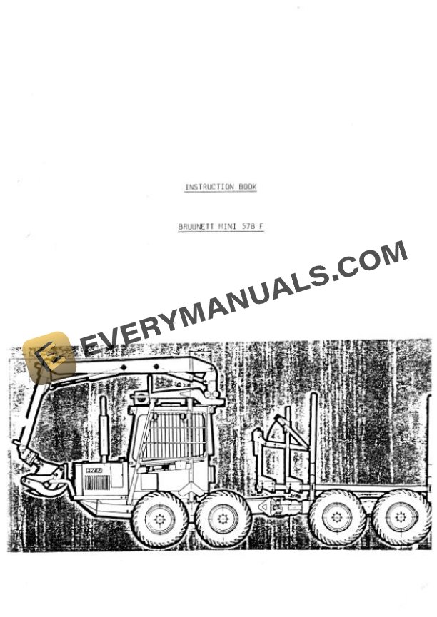 John Deere Bruunett Mini 578 F Instruction Book 57819
