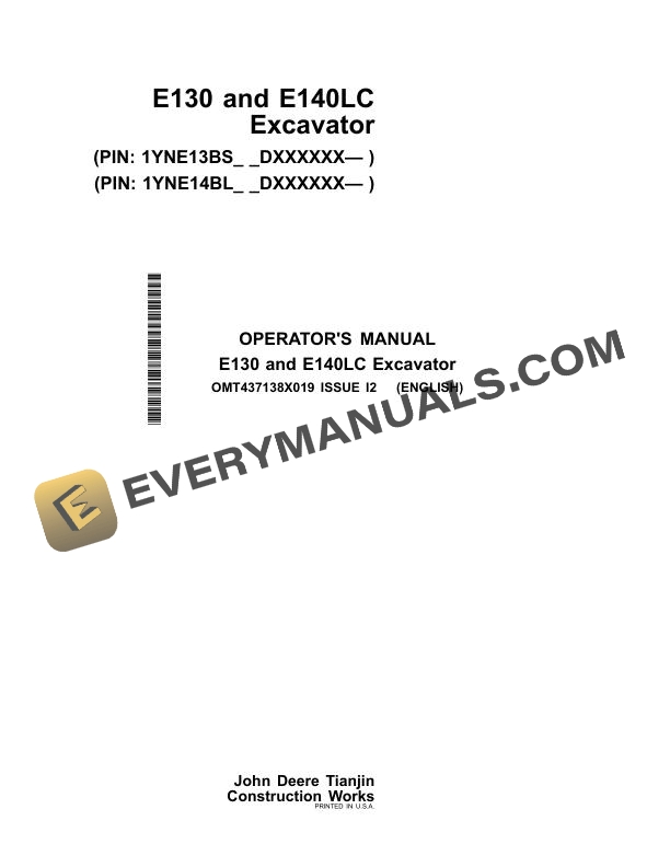John Deere E130 E140LC Excavator Operator Manual OMT437138X019