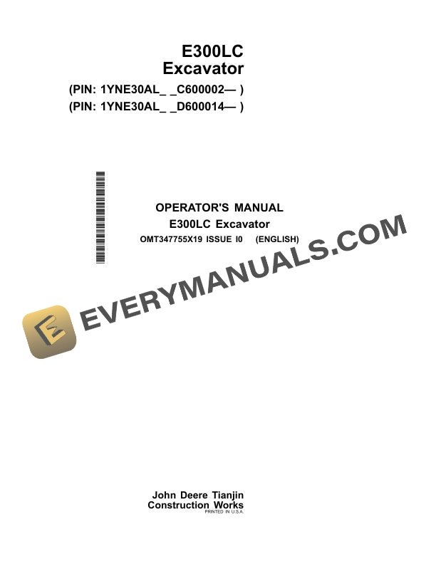 John Deere E300LC Excavator Operator Manual OMT347755X19