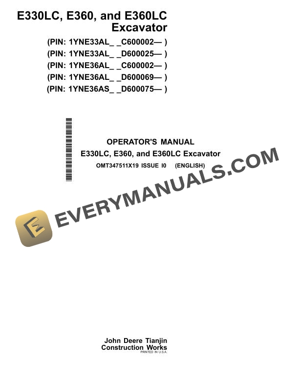 John Deere E330LC, E360, E360LC Excavator Operator Manual OMT347511X19