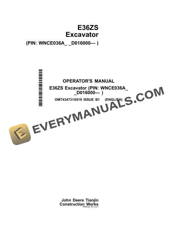 John Deere E36ZS Excavator Operator Manual OMT434731X019