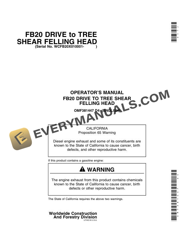John Deere FB20 Drive to Tree Shear Felling Head Operator Manual OMF381447