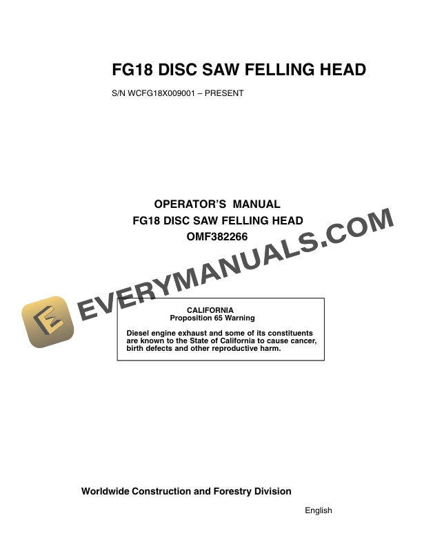 John Deere FG18 Disc Saw Felling Head Operator Manual OMF382266