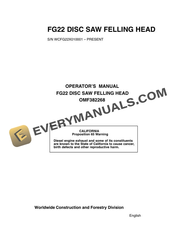 John Deere FG22 Disc Saw Felling Head Operator Manual OMF382268