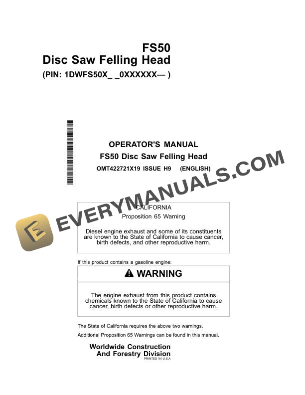 John Deere FS50 Disc Saw Felling Head Operator Manual OMT422721X19