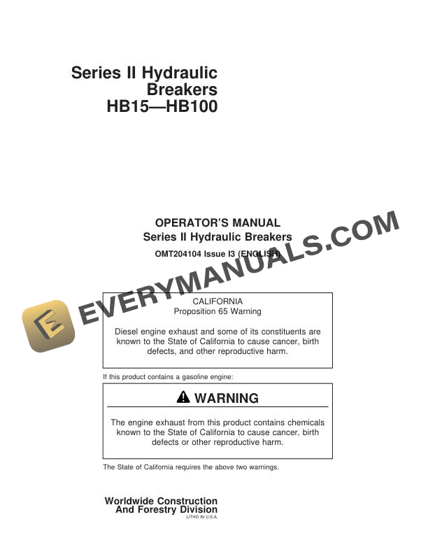 John Deere HB15 HB30 HB50 HB75 HB100 Series II Hydraulic Breaker Operator Manual OMT204104