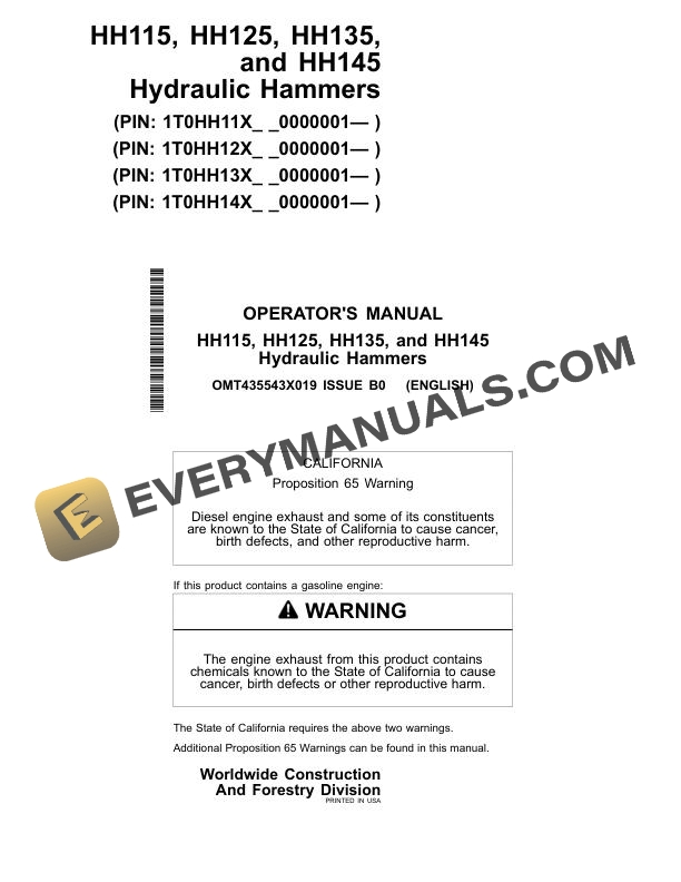 John Deere HH115, HH125, HH135, HH145 Hydraulic Hammer Operator Manual OMT435543X019 1 John Deere HH115 HH125 HH135 HH145 Hydraulic Hammer Operator Manual OMT435543X019