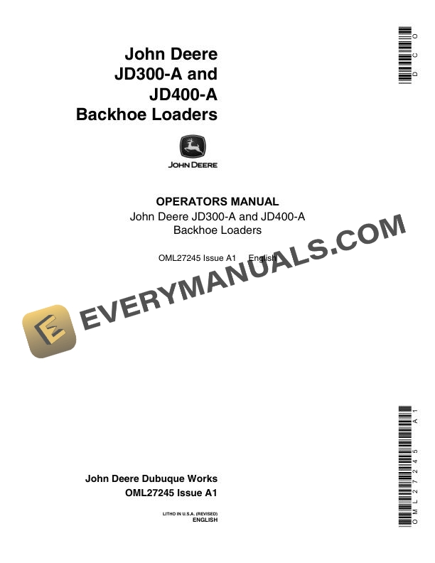 John Deere JD300-A, JD400-A Backhoe Loader Operator Manual OML27245