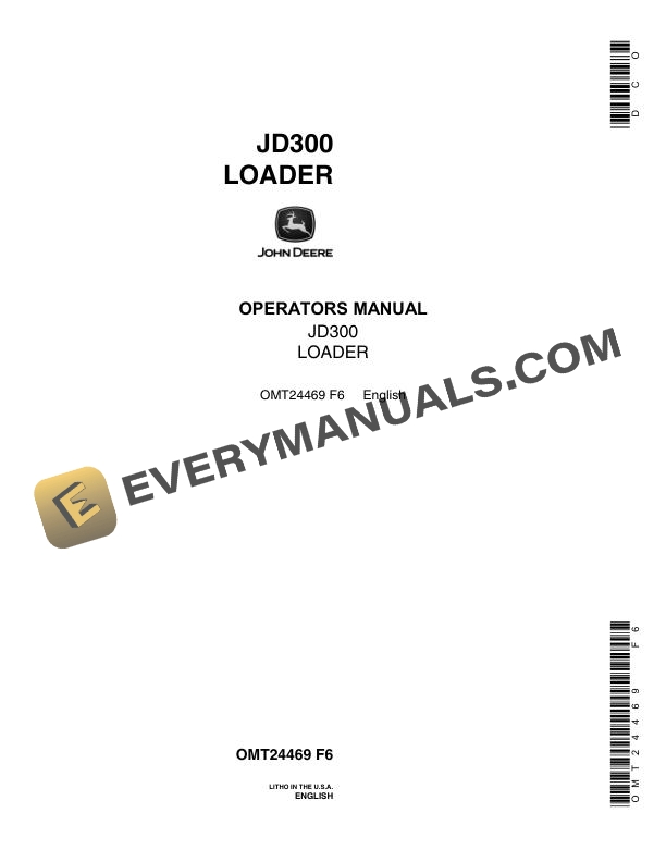 John Deere JD300 Loader Operator Manual OMT24469