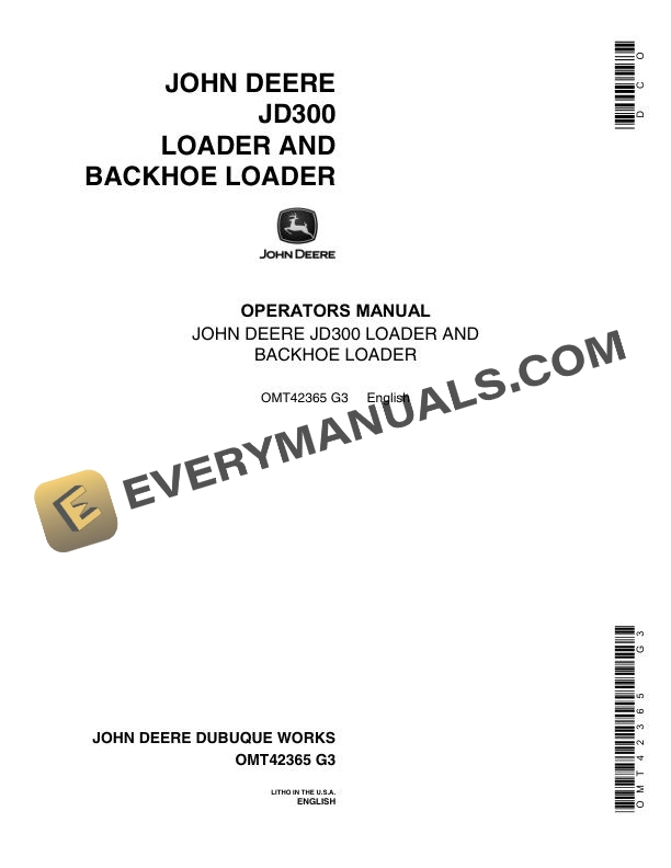 John Deere JD300 Loader and Backhoe Loader Operator Manual OMT42365