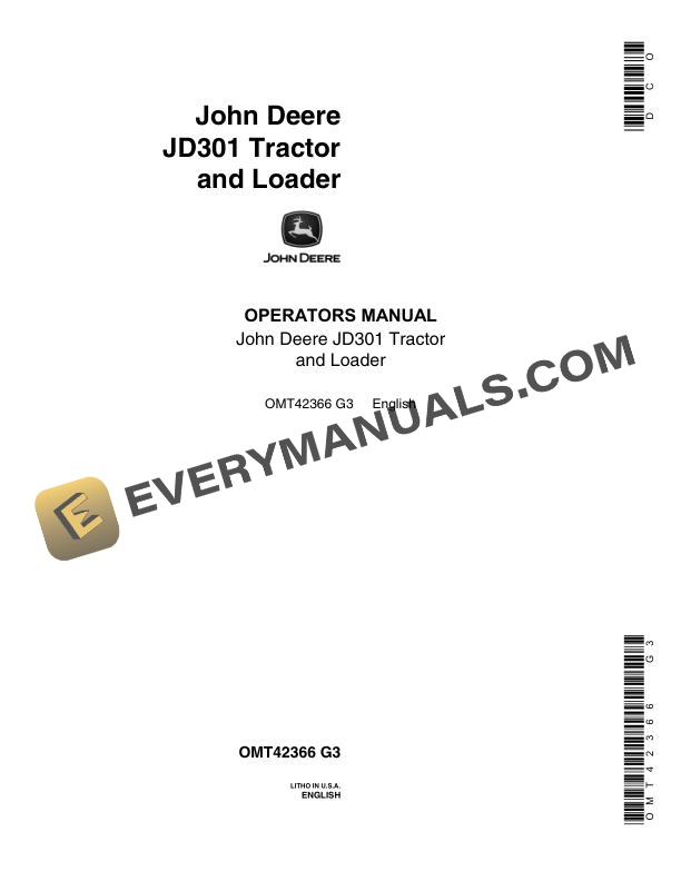 John Deere JD301 Tractor and Loader Operator Manual OMT42366